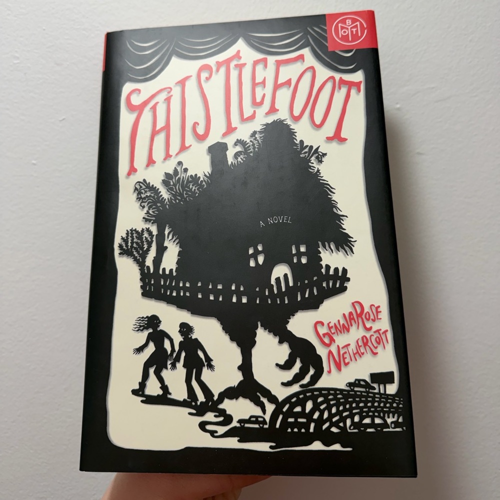 Thistlefoot: A Novel By GennaRose Nethercott
